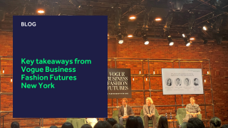 Key takeaways from Vogue Business Fashion Futures New York blog header