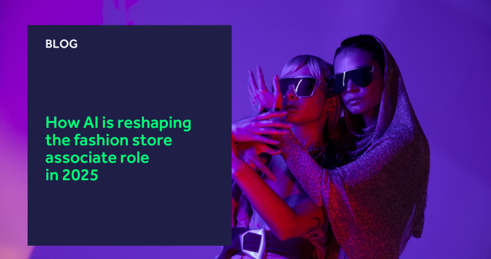 How AI is reshaping the fashion store associate role in 2025 blog header